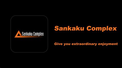 sankaku komplex|Sankaku Complex.